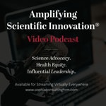 Logo of the podcast Amplifying Scientific Innovation® Video Podcast Podcast Amplifying Scientific Innovation® Video Podcast