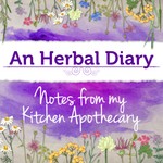 An Herbal Diary Podcast An Herbal Diary