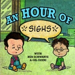 Logo of the podcast An Hour of... with Ben Schwartz & Gil Ozeri Podcast An Hour of... with Ben Schwartz & Gil Ozeri