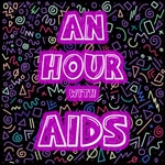 Logo of the podcast An Hour with AIDS Podcast An Hour with AIDS