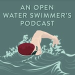 Logo of the podcast An Open Water Swimmer's Podcast Logo of the podcast An Open Water Swimmer's Podcast