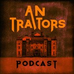 Logo of the podcast An Traitors Podcast An Traitors