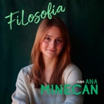 Logo of the podcast Ana Minecan | Filosofía Podcast Ana Minecan | Filosofía