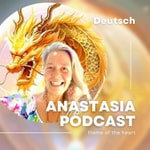Logo of the podcast Anastasia Kaesbach Podcast Podcast Anastasia Kaesbach Podcast