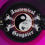 Anatomical Gangster Anatomical Gangster