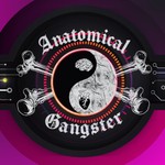 Anatomical Gangster Podcast Anatomical Gangster
