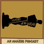 Logo of the podcast Anatomy of an Oscar Podcast Anatomy of an Oscar