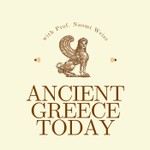 Logo of the podcast Ancient Greece Today Podcast Ancient Greece Today