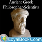 Logo of the podcast Ancient Greek Philosopher-Scientists by Varous Podcast Ancient Greek Philosopher-Scientists by Varous
