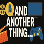 Logo of the podcast And Another Thing...with Shalako Podcast And Another Thing...with Shalako