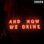 And Now We Drink Podcast And Now We Drink