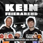 Logo of the podcast "Kein Feierabend - zwischen Profisport und Start Up" Podcast "Kein Feierabend - zwischen Profisport und Start Up"