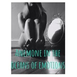 Logo of the podcast Anemone in the Oceans of Emotions Podcast Anemone in the Oceans of Emotions
