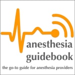 Logo of the podcast Anesthesia Guidebook Podcast Anesthesia Guidebook