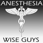 Logo of the podcast Anesthesia Wise Guys Podcast Anesthesia Wise Guys