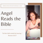 Logo of the podcast Angel Reads The Bible Podcast Angel Reads The Bible