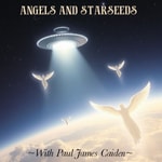 ANGELS AND STARSEEDS ANGELS AND STARSEEDS