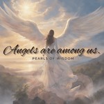 Angels Are Among Us’s Podcast Podcast Angels Are Among Us’s Podcast
