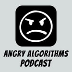 Logo of the podcast Angry Algorithms / @AngryAlgorithms Podcast Angry Algorithms / @AngryAlgorithms