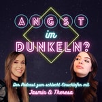 Logo of the podcast Angst im Dunkeln? - Der Podcast zum schlecht Einschlafen Podcast Angst im Dunkeln? - Der Podcast zum schlecht Einschlafen