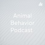Logo of the podcast Animal Behavior Podcast Podcast Animal Behavior Podcast