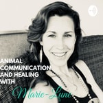 Logo of the podcast Animal Communication and Healing with Marie-Lune Podcast Animal Communication and Healing with Marie-Lune