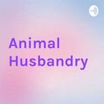 Logo of the podcast Animal Husbandry Podcast Animal Husbandry