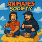 Logo of the podcast AniMates Society - Der Anime-Talk mit Guti & Ara Podcast AniMates Society - Der Anime-Talk mit Guti & Ara