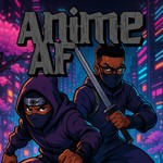 Logo of the podcast Anime AF Podcast Anime AF