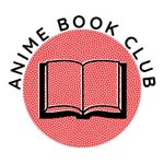 Logo of the podcast Anime Book Club Podcast Anime Book Club