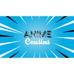 Anime Cousins Podcast Anime Cousins Podcast