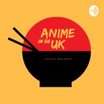 Logo of the podcast Anime UK Podcast Anime UK