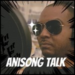 Logo of the podcast Anisong Talk Podcast Anisong Talk