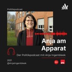 Logo of the podcast Anja am Apparat - der Politikpodcast Podcast Anja am Apparat - der Politikpodcast