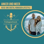Logo of the podcast Anker und Meer - Reise und Digital Nomaden Lifestyle Missing podcast logo