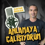 Logo of the podcast Anlamaya Çalışıyorum Podcast Anlamaya Çalışıyorum