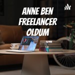 Logo of the podcast Anne Ben Freelancer Oldum Podcast Anne Ben Freelancer Oldum