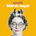 Logo of the podcast Annelik: REM’siz Hayat Podcast Annelik: REM’siz Hayat