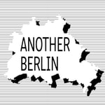 Logo of the podcast Another Berlin Podcast Another Berlin