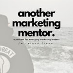 Logo of the podcast Another Marketing Mentor Podcast Another Marketing Mentor