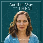 Another Way For Them Podcast Another Way For Them