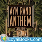 Logo of the podcast Anthem by Ayn Rand Podcast Anthem by Ayn Rand