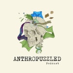 Logo of the podcast AnthroPuzzled Podcast AnthroPuzzled