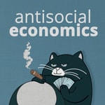 Podcast Antisocial Economics