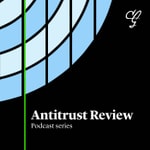 Logo of the podcast Antitrust Review Podcast Antitrust Review