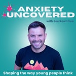 Anxiety Uncovered