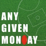 Logo of the podcast Any Given Monday Podcast Any Given Monday