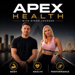 APEX Health With Simon Johnson Podcast APEX Health With Simon Johnson