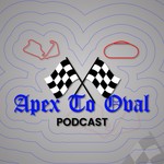 Logo of the podcast Apex To Oval Podcast Podcast Apex To Oval Podcast