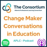 Logo of the podcast APLC Change Maker Conversations in Education Podcast APLC Change Maker Conversations in Education